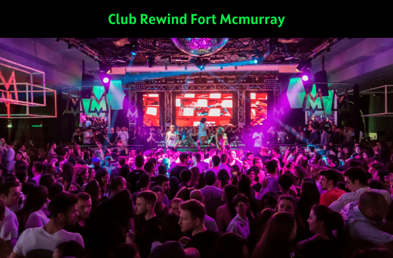 Club Rewind Fort Mcmurray