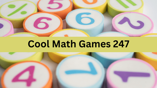 Cool Math Games 247
