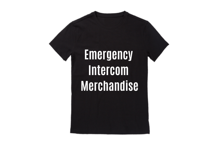 Emergency Intercom Merch