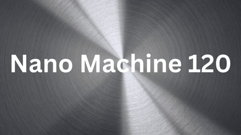 Nano Machine 120