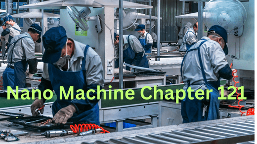 Nano Machine Chapter 121